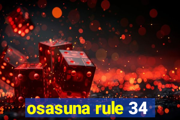 osasuna rule 34